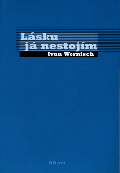 Lásku já nestojím