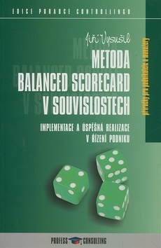 Metoda Balanced Scorecard v souvislostech