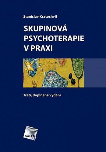Skupinová psychoterapie v praxi