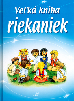 Kniha Veľká kniha riekaniek