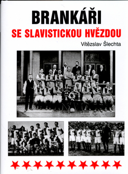 Brankáři se slavistickou hvězdou
