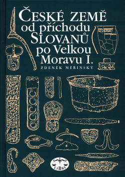 České země od příchodu Slovanů po Velkou Moravu I.