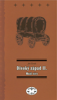 Divoký západ II.