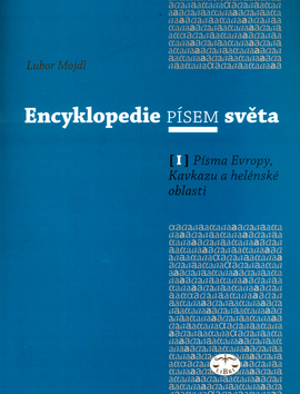 Kniha Encyklopedie písem světa I.