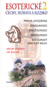 Esoterické Čechy, Morava a Sezsko.2.