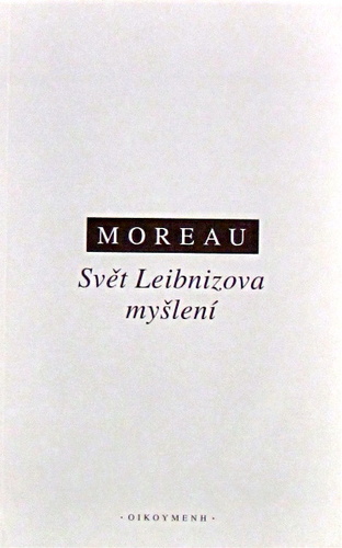 Svět Leibnizova myšlení - Jacques Moreau