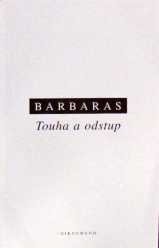Touha a odstup - Renauld Barbaras,Barbaras Renaud