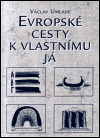 Evropské cesty k vlastnímu já