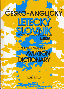 Česko-anglický letecký slovník - Ivan Řada