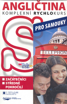 Angličtina Komplexní rychlokurs pro samouky