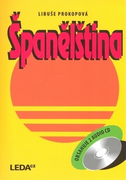 Španělština, obsahuje 2 audio CD - Libuše Prokopová
