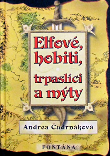 Kniha Elfové, hobiti, trpaslíci a mýty