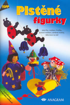 Kniha Plstěné figurky - Kolektív autorov