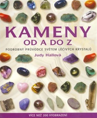 Kameny od A do Z - Judy Hall