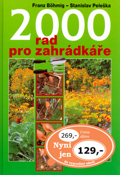 2000 rad pro zahrádkáře