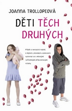 Kniha Děti těch druhých - Joanna Trollope,Martina Čermáková