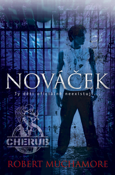 Cherub : Nováček