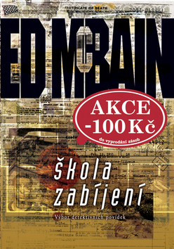 Škola zabíjení - výbor detektivních poví