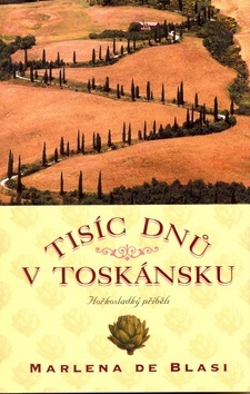 Tisíc dnů v Toskánsku - 2.vydání