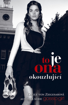 Gossip Girl - To je ona okouzlující