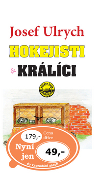 Kniha Hokejisti a králíci