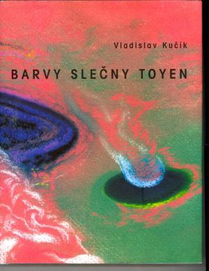 Barvy slečny Toyen