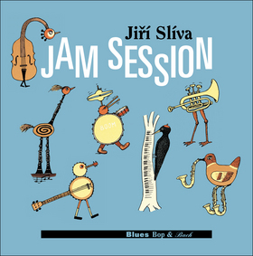 Jam Session - Jiří Slíva,Kolektív autorov,Adrian Dean