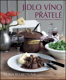 Kniha Jídlo, víno, přátelé