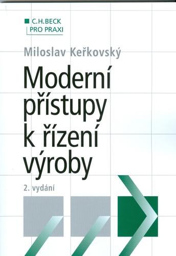 Moderní přístupy k řízení výroby
