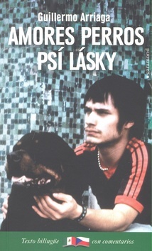 Psí lásky / Amores perros