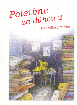 Poletíme za dúhou 2
