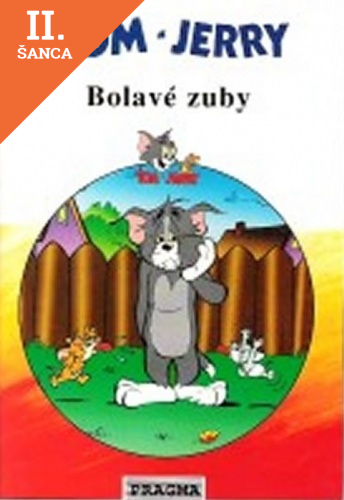 Lacná kniha Tom a Jerry - Bolavé zuby