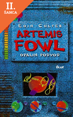 Lacná kniha Artemis Fowl - Opalin podvod 4. diel
