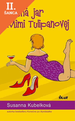 Lacná kniha Druhá jar Mimi Tulipanovej
