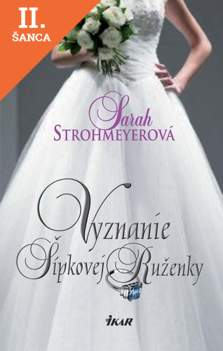 Lacná kniha Vyznanie Šípkovej Ruženky