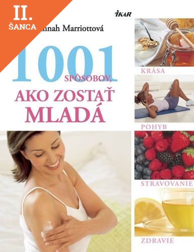 Lacná kniha 1001 spôsobov, ako zostať mladá
