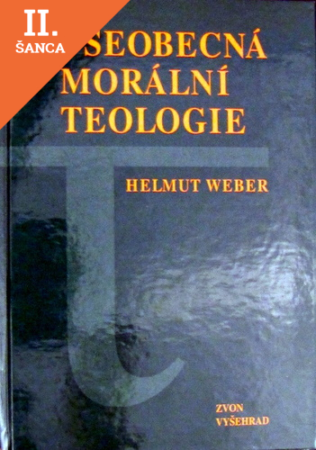 Lacná kniha Všeobecná morální teologie
