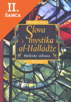 Lacná kniha Slova mystika Al-Halládže