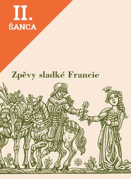 Lacná kniha Zpěvy sladké Francie