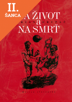 Lacná kniha Na život a na smrť