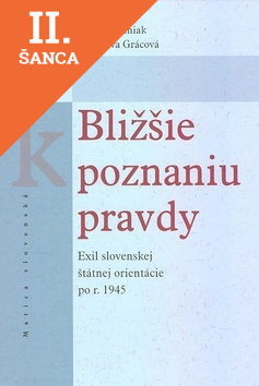 Lacná kniha Bližšie k poznaniu pravdy
