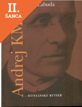 Lacná kniha Andrej Kmeť - sitniansky rytier