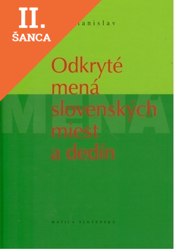 Lacná kniha Odkryté mená slovenských miest a dedín