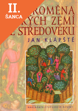 Lacná kniha Proměna českých zemí ve středověku