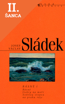 Lacná kniha Básně I. Básně, Jiskry na moři, Světlou stopou, Na prahu ráje