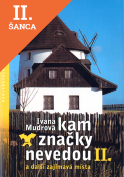 Lacná kniha Kam značky nevedou II.