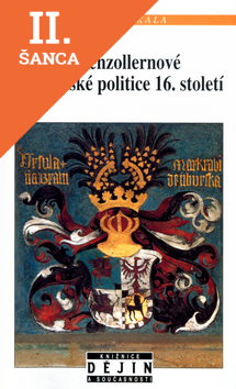 Lacná kniha Hohenzollernové v evropské politice 16.století