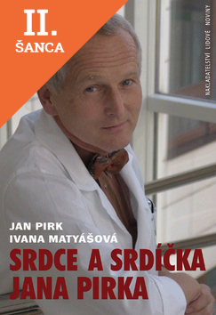 Lacná kniha Srdce a srdíčka Jana Pirka