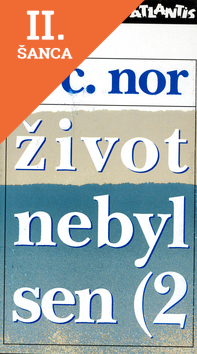 Lacná kniha Život nebyl sen (2)