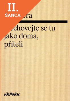 Lacná kniha Nechovejte se tu jako doma, příteli